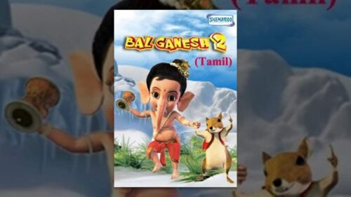 Bal Ganesh 2 - Kids Tamil Favourite Animation Movie