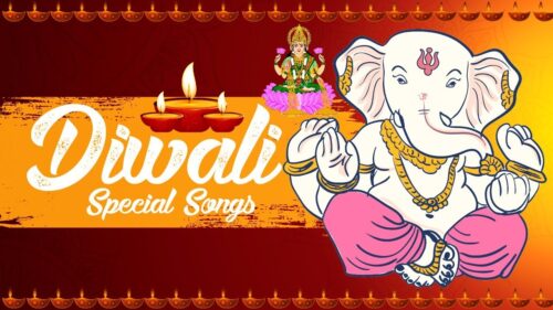 DIWALI SPECIAL SONGS COLLECTIONS | MAHALAXMI MANTRA | GANESH AARTI | RAMA BHAJANS - DEEPAVALI SONGS