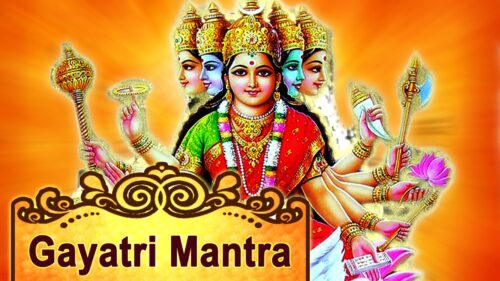 Gayatri Mantra - Om Bhur Bhuva Swaha... | Top Hindu Mantra