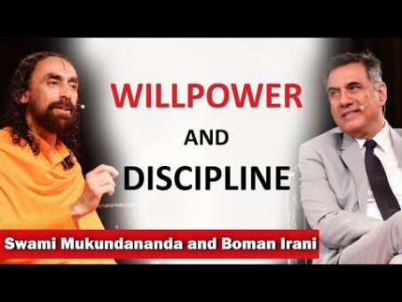 How to Develop Self Discipline and WillPower? | Q/A with Swami Mukundananda and Boman Irani