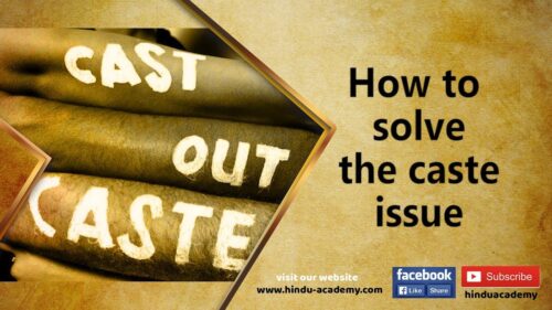 How to solve the caste issue |Jay Lakhani | Hindu Academy |
