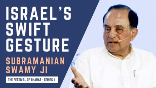 S1: Bharat's Jews (India's Bene Israel) & Hindu Values - Dr. Subramanian Swamy ji