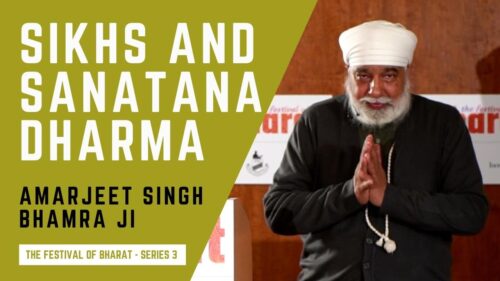S3: Sikhs & Hindus Share The Same Core in Sanatana Dharma  | Amarjeet Singh Bhamra ji