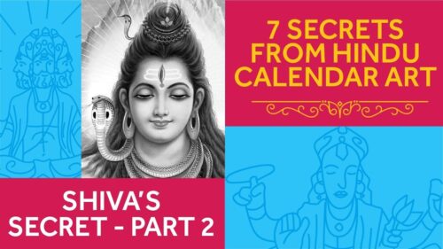 Shiva's Secret - Part 2 | 7 Secrets from Hindu Calendar Art | Devdutt Pattanaik