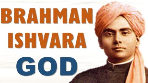 Swami Abhedananda Explains Brahman and Ishvara - Impersonal and Personal God