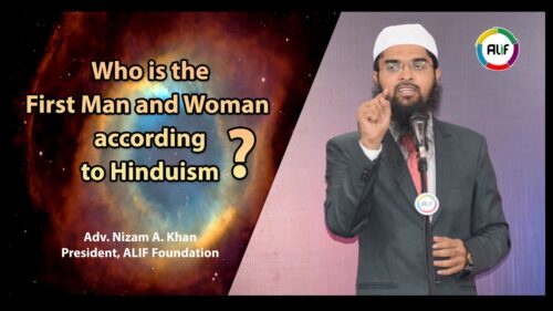 Who is the First Man and Woman according to Hinduism - Adv. Nizam A. Khan