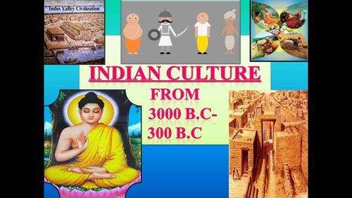 Culture of India  PPT from 3000 B.C to 300 B.C