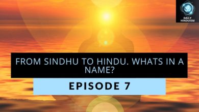 Episode 7: From Sindhu to Hindu. Whats in a name?
