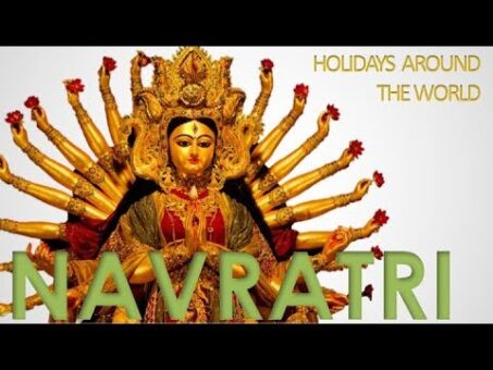 Navratri - Holidays Around The World (Hinduism)