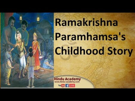 Ramakrishna Paramhamsa's Childhood Story |Jay Lakhani | Hindu Academy