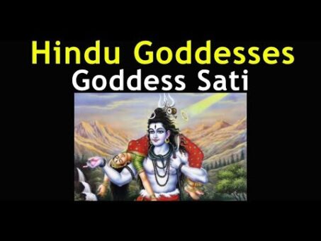 Sati Goddess | Sati Devi | Sati Hindu Goddess | Sati Devi Story | God Sati | Hindu Goddesses