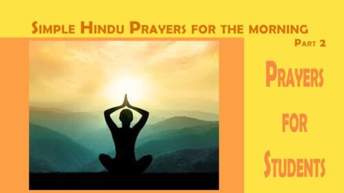 Simple Hindu Prayers for the Morning- part 2. Worshipping Ganesha, Sarasvati and Guru.