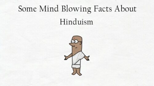 Some mind blowing facts about Hinduism