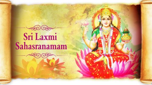 Sri Laxmi Sahasranamam Full by Manjula Gururaj | Mahalakshmi Stotram