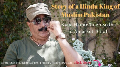 Story of a Hindu king of Muslim Pakistan, Rana Hamir Singh of Amarkot Sindh (for subtitles press cc)