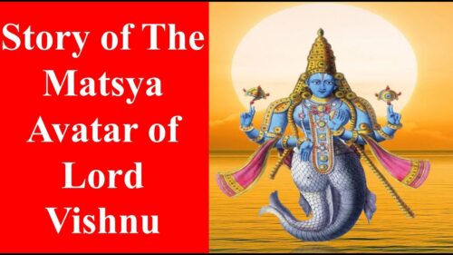 What Happens when Gods Sleep? - Story of Matsya Avatar Of Lord Vishnu