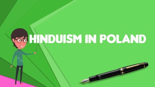 What is Hinduism in Poland?, Explain Hinduism in Poland, Define Hinduism in Poland
