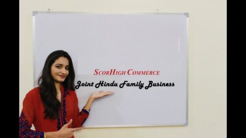 "joint hindu family business" "11th class chapter 2nd part-3" "जॉइंट हिन्दू फॅमिली बिज़नेस "