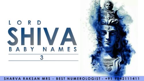 GOD LORD SHIVA NAME 3 - BEST MODERN DIVINE UNIQUE NEW TOP BABY NAME - BEST NUMEROLOGIST - 9842111411