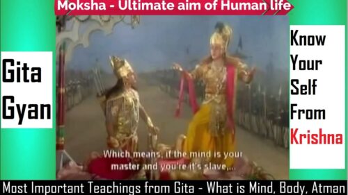 Gita - Hinduism Science and Spirituality / Krishna -What is Mind, Body, Atman