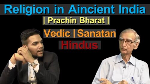 Religion in Ancient Period | No Hinduism | interview | Question no:-2 to Ram Puniyani.