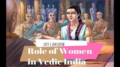 Role of Women in Vedic India | Jay Lakhani | Hindu Academy |