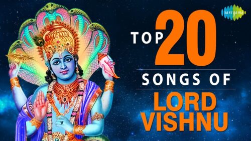 Top 20 songs of Lord Vishnu | भगवन विष्णु के 20 भक्ति गीत | HD Songs | One stop Jukebox