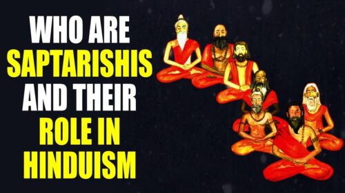 Who are Saptarishis ? and their role in Hinduism | Artha - Amazing Facts