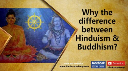 Why the difference between Hinduism and Buddhism?