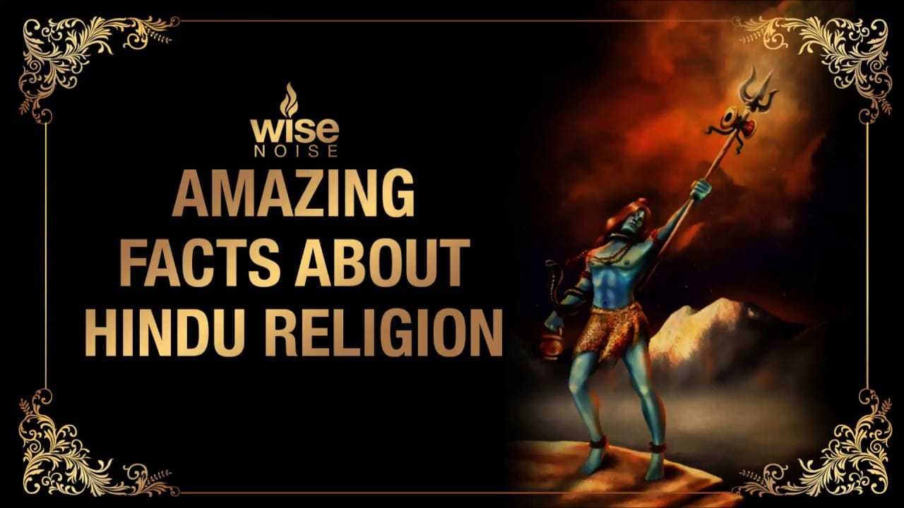 AMAZING FACTS ABOUT HINDU RELIGION