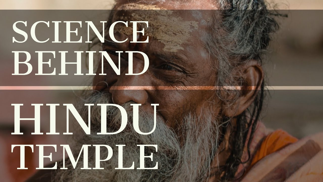 Hindu Temple (Scientific Reason  , Vedic philosophy and Culture )