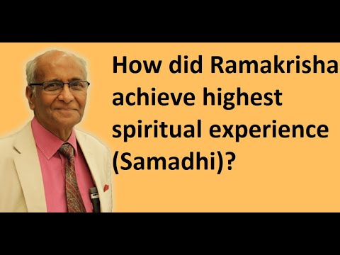 How did Ramakrishna achieve highest spiritual spiritual experience?