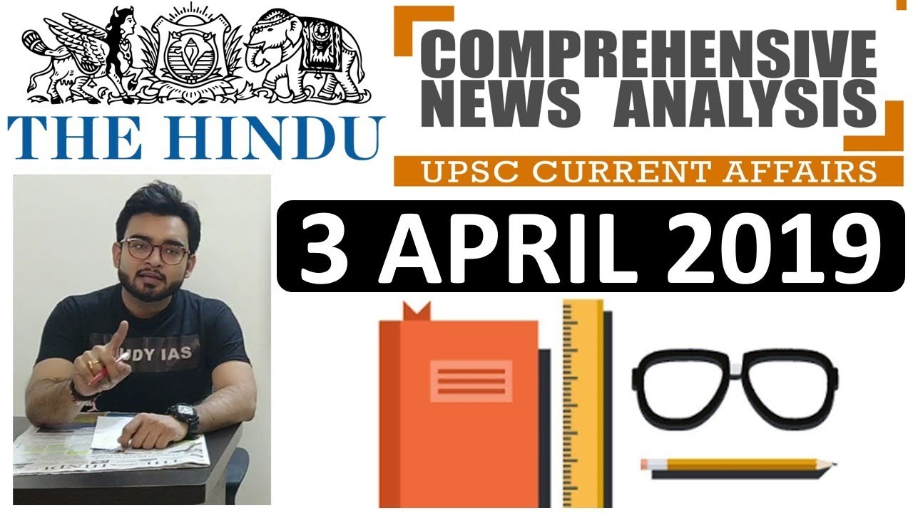The HINDU NEWSPAPER  ANALYSIS TODAY - 3 APRIL 2019 in Hindi for UPSC IAS - DAILY CURRENT AFFAIRS