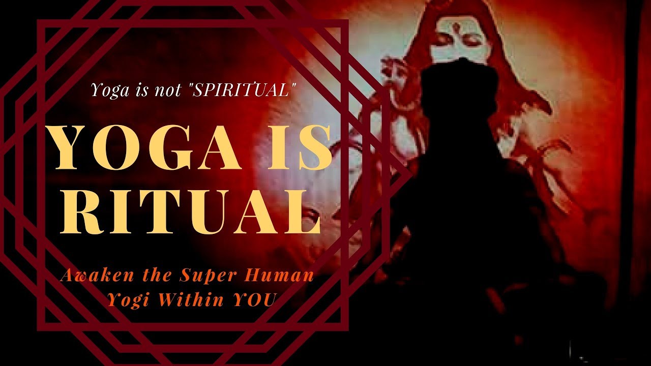 Yoga is Not Spiritual, Yoga is a Hindu Ritual!