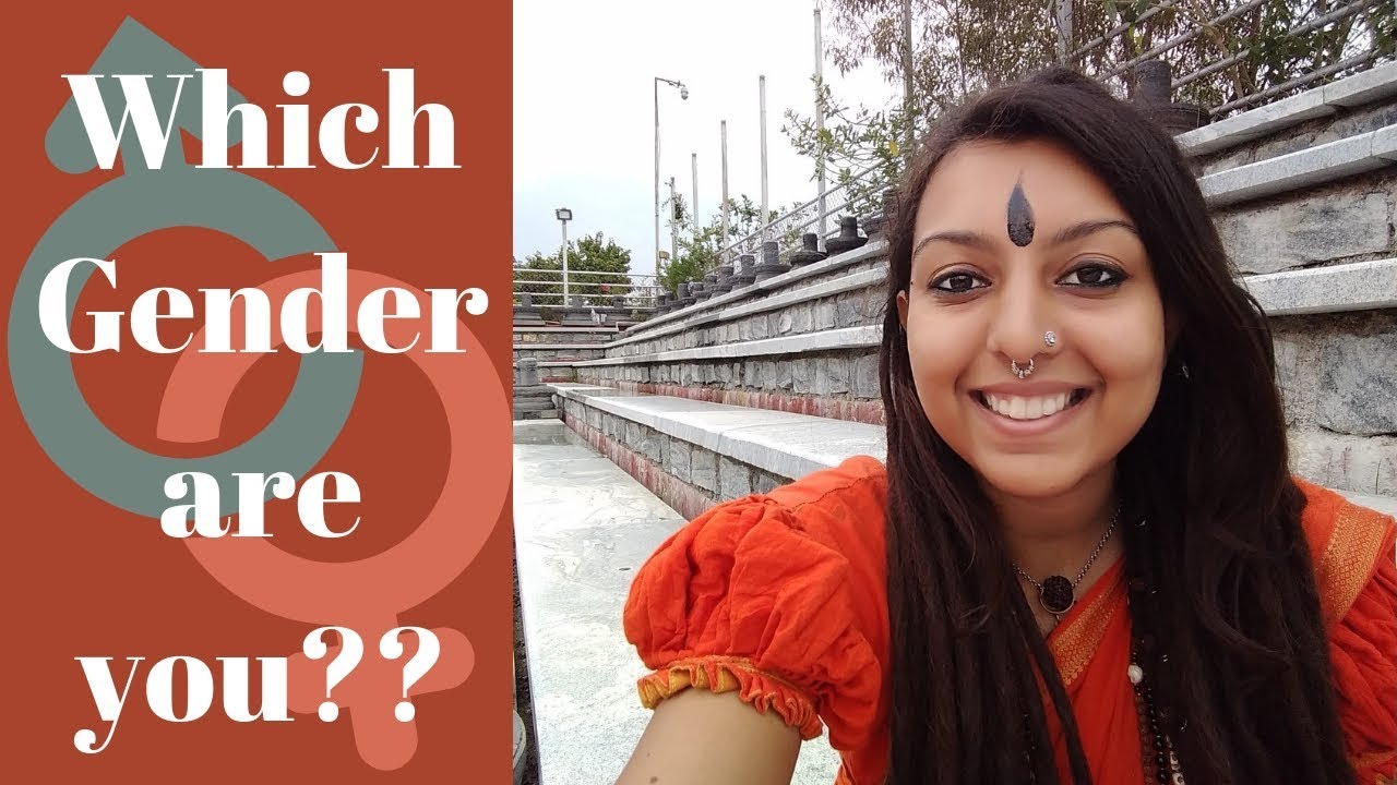 Yogic Technique to Discover Your Gender - FROM ANCIENT HINDU SCRIPTURES