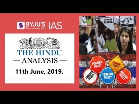 'The Hindu' Analysis for 11th June, 2019 (Current Affairs for UPSC IAS)