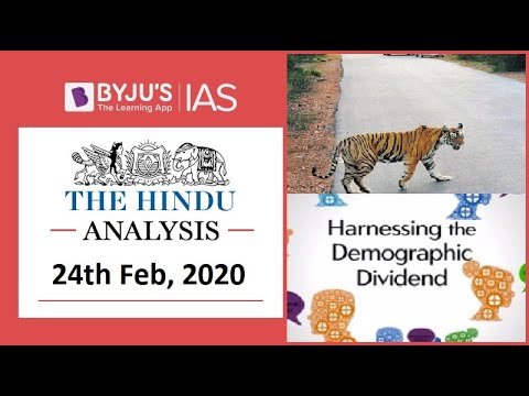 'The Hindu' Analysis for 24th Feb, 2020. (Current Affairs for UPSC/IAS)