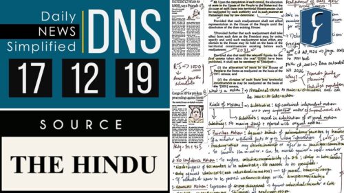 Daily News Simplified 17-12-19 (The Hindu Newspaper - Current Affairs - Analysis for UPSC/IAS Exam)