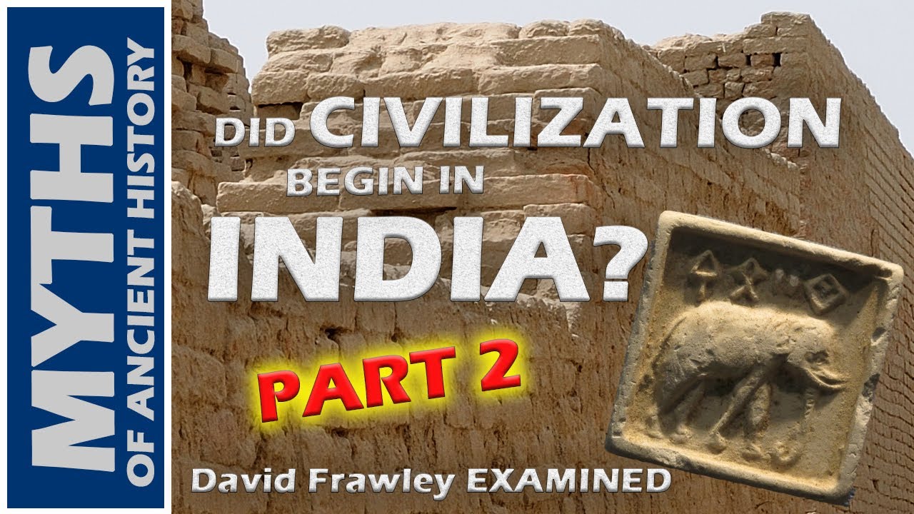 Did Civilization Begin in India | Part 2