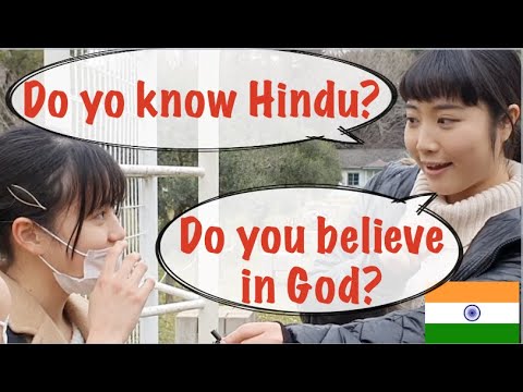 Do Japanese know Hindu? Do Japanese believe in God? Interview