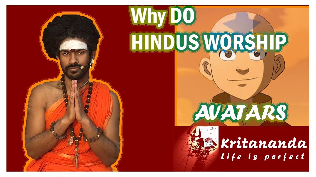 Enlightenment? God In FORM? Incarnations?! Why do Hindus Worship Avatars?