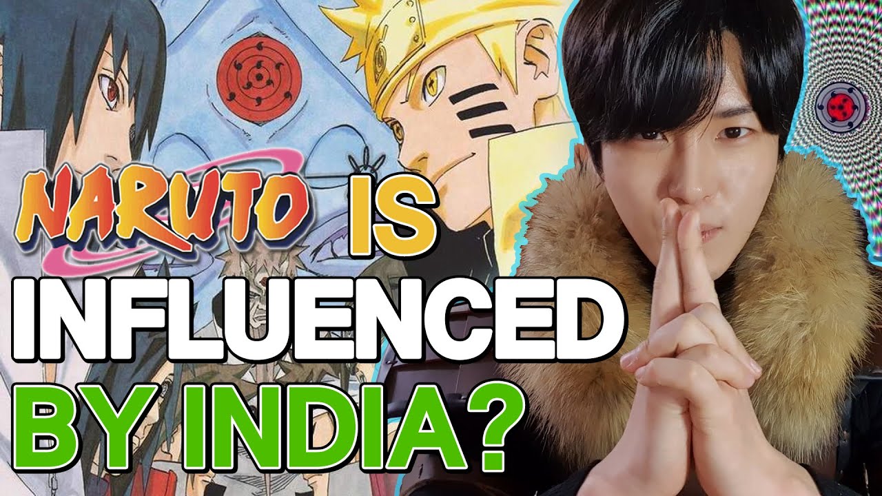 How Naruto is Influence by India | Naruto and Hinduism