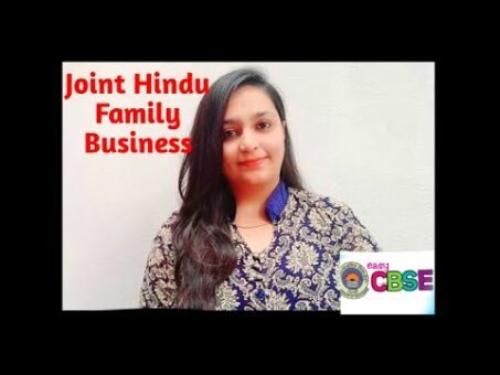 Joint Hindu Family Business(features, merits ,demerits)| Business Studies| Class 11