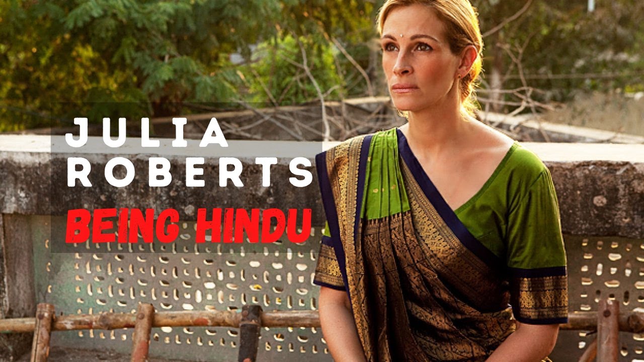 Julia Roberts: Hinduism Has Been a Part of my Life For a Long Time | Julia Roberts on Hinduism