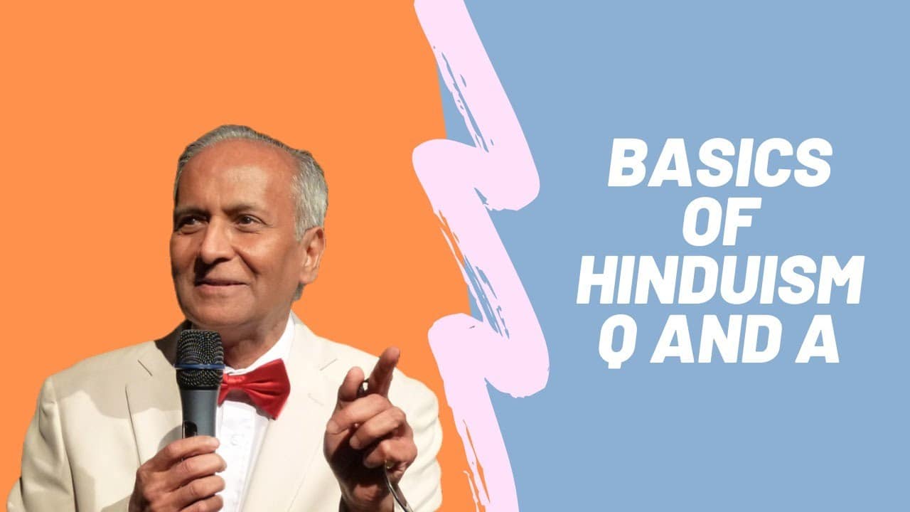 Q and A on the Basic of Hinduism Course - Module 6 with Hindu Academy - Jay Lakhani