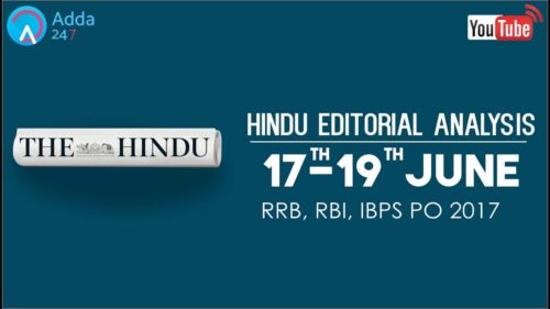 The Hindu Editorial Analysis - 17th  to 19thJune 2017 - Online Coaching for SBI, IBPS Bank PO