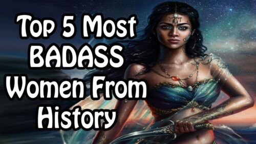 Top 5 Most BADASS Women From History (International Women's Day)