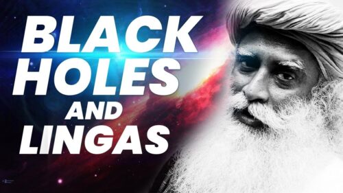 What are Black Holes in Space ? | what is a Lingam ? | Shiva | Sadhguru | Adiyogi
