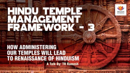 How Administering Our Temples Will Lead To Renaissance Of Hinduism | TR Ramesh | #HinduCharter