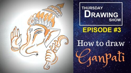 How to draw Ganesh easily| Elephant god | Thursday Drawing Show EPISODE 3
